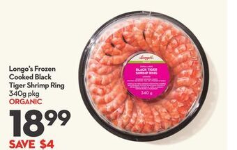 Longo's Longo's frozen cooked black tiger shrimp ring offer