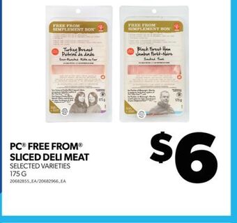 Real Canadian Superstore Pc free from sliced deli meat, 175 g offer
