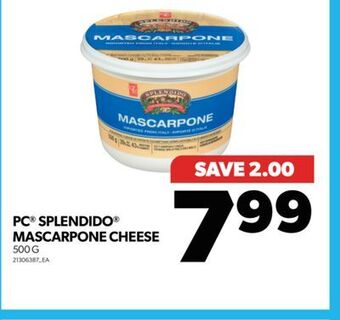 Real Canadian Superstore Pc splendido mascarpone cheese, 500 g offer