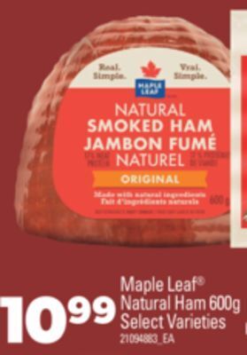 Real Canadian Superstore Maple leaf natural ham, 600g offer