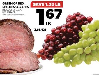 Real Canadian Superstore Green or red seedless grapes offer