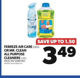 Real Canadian Superstore Febreze air care, 250 g or mr. clean all purpose cleaners, 1.33 l offer