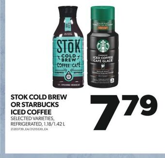 Real Canadian Superstore Stok cold brew or starbucks iced coffee, 1.18/1.42 l offer