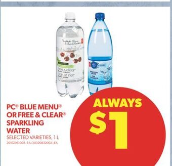 Real Canadian Superstore Pc blue menu or free & clear sparkling water offer