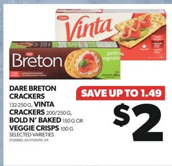 Real Canadian Superstore Dare breton crackers, 132-250 g, vinta crackers, 200/250 g, bold n' baked, 150 g or veggie crisps, 100 g offer