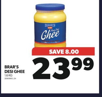 Real Canadian Superstore Brar's desi ghee, 1.6 kg offer