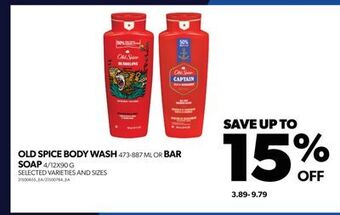 Real Canadian Superstore Old spice body wash, 473-887 ml or bar soap, 4/12x90 g offer