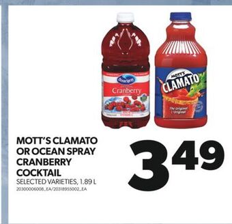 Real Canadian Superstore Mott's clamato or ocean spray cranberry cocktail, 1.89 l offer