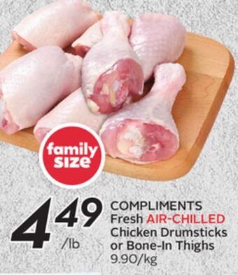 Sobeys Fresh air-chilled chicken drumsticks or bone-in thighs offer