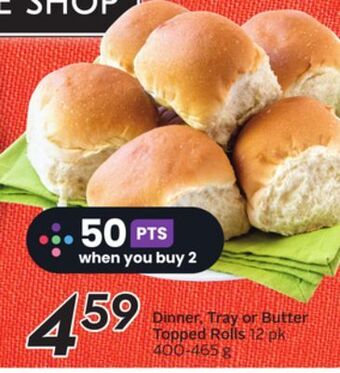 Sobeys Dinner, tray or butter topped rolls offer
