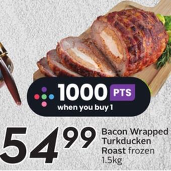 Sobeys Bacon wrapped turkducken roast offer