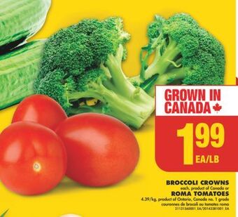 No Frills Broccoli crowns or roma tomatoes offer