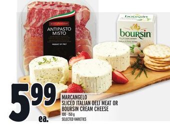 Metro Marcangelo sliced italian deli meat or boursin cream cheese offer
