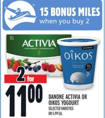 Metro Danone activia or oikos yogourt offer