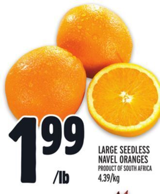 Metro Large seedless navel oranges offer