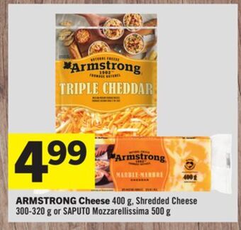 Foodland Armstrong cheese 400 g, shredded cheese 300-320 g or saputo mozzarellissima 500 g offer