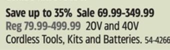 Canadian Tire Maximum 20v and 40v cordless tools, kits and batteries offer