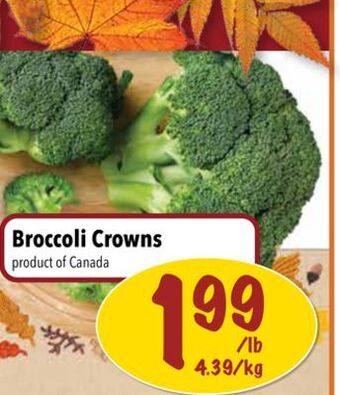 Farm Boy Broccoli crowns offer