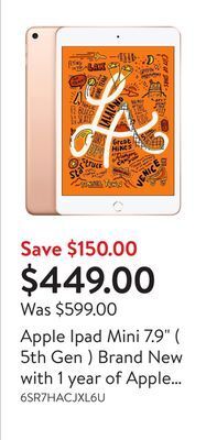 Walmart Apple ipad mini 7.9 ( 5th gen ) brand new with 1 year of apple warranty offer