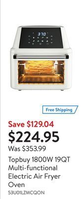 Walmart Topbuy 1800w 19qt multi-functional electric air fryer oven offer