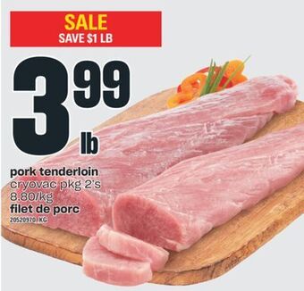 Valu-mart Filet de porc offer