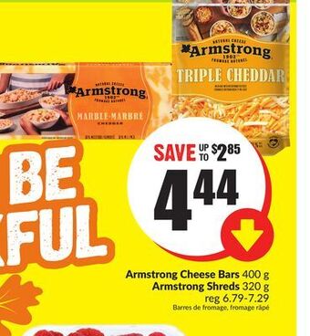 FreshCo Armstrong cheese bars 400 g armstrong shreds 320 g offer