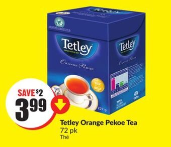 FreshCo Tetley orange pekoe tea 72 pk offer