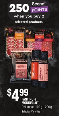 FreshCo Fantino & mondello deli meat, 100g - 200g offer