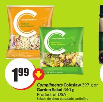 FreshCo Compliments coleslaw 397 g or garden salad 340 g product of usa offer