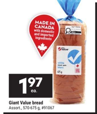 Giant Tiger Giant value bread offer