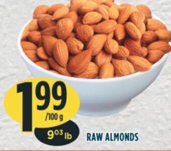 Marché Adonis Raw almonds offer