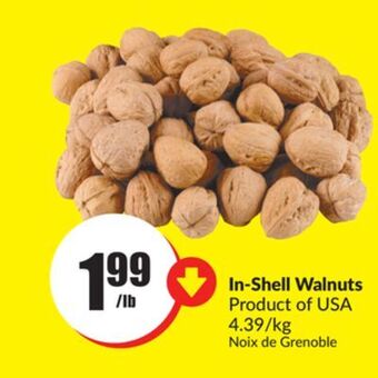 Chalo FreshCo In-shell walnuts product of usa 4.39/kg offer