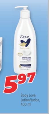 Familiprix Dove body love, lotion offer