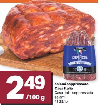 L'Intermarché Salami soppressata, 11,29/lb offer