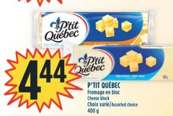 Marché Adonis P'tit québec fromage en bloc offer