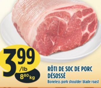 Marché Adonis Rôti de soc de porc désossé offer