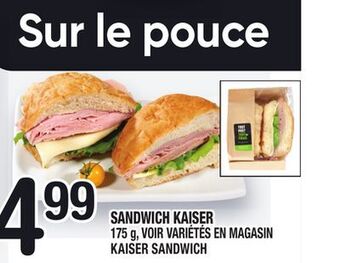 Marche Ami Sandwich kaiser | kaiser sandwich offer
