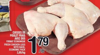 Marche Ami Cuisses de poulet frais avec dos | fresh chicken legs with back offer