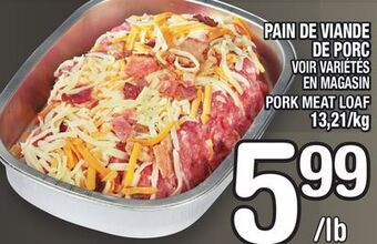 Marche Ami Pain de viande de porc | pork meat loaf offer