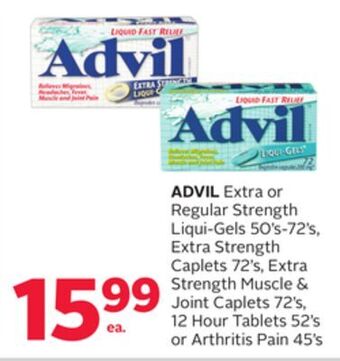 Rexall Advil extra or regular strength liqui-gels 50' s-72' s, extra strength caplets 72' s, extra strength muscle & joint caplets 7 offer