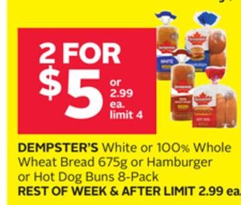 Rexall Dempster's white or 100% whole wheat bread 675g or hamburger or hot dog buns 8-pack offer