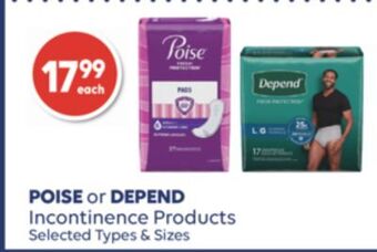 Wellwise by Shoppers Poise or depend incontinence products offer