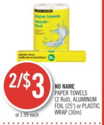 Shoppers Drug Mart No name paper towels (2 roll), aluminum foil (25') or plastic wrap (30m) offer