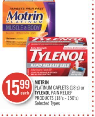 Shoppers Drug Mart Motrin platinum caplets (18's) or tylenol pain relief products (18's - 150's) offer