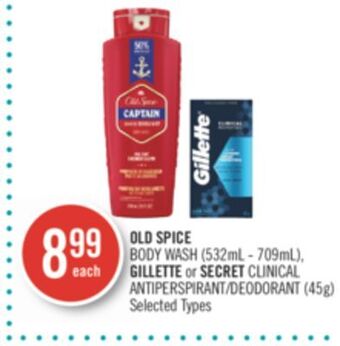 Shoppers Drug Mart Old spice body wash (532ml - 709ml), gillette or secret clinical deodorant (45g) offer