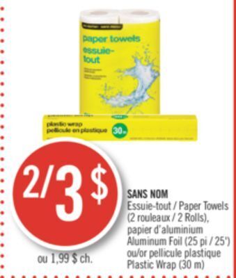 Pharmaprix No name paper towels (2 rolls), aluminum foil (25') or plastic wrap (30 m) offer