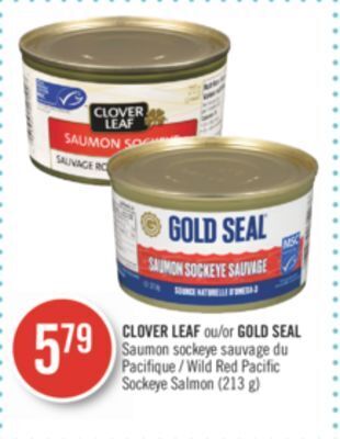 Pharmaprix Clover leaf or gold seal wild red pacific sockeye salmon offer