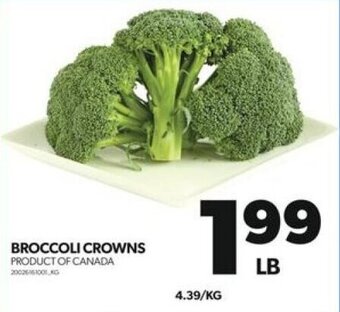 Real Canadian Superstore BROCCOLI CROWNS offer