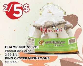 Kim Phat King oyster mushrooms offer