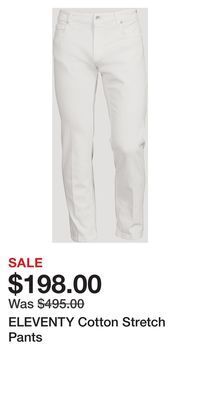 Holt Renfrew Eleventy cotton stretch pants offer